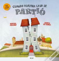 Cuando Nuestra Casa Se Partio
