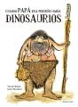 Cuando Papá Era Pequeño Había Dinosaurios - Preview