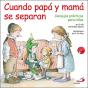 Cuando Papá Y Mamá Se Separan - Preview