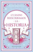 Cuando Reescribamos La Historia