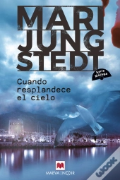 Cuando Resplandece El Cielo (Serie Málaga 3)
