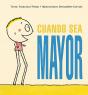 Cuando Sea Mayor - Preview