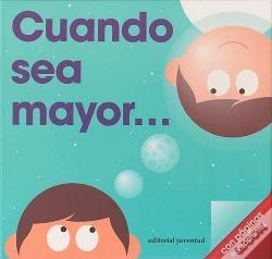 Capa do artigo Cuando Sea Mayor...
