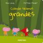 Cuando Seamos Grandes - Preview