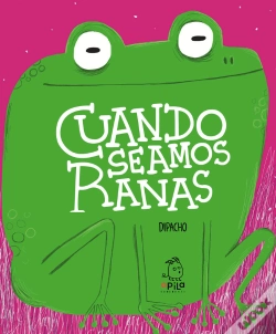 Capa do artigo Cuando Seamos Ranas