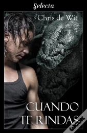 Cuando Te Rindas (Los Silverwalkers 3)