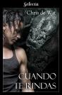Cuando Te Rindas (Los Silverwalkers 3) - Preview