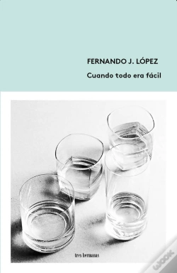 Capa do artigo Cuando Todo Era Fácil