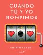 Cuando Tú Y Yo Rompimos - Preview