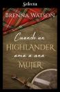 Cuando Un Highlander Ama A Una Mujer - Preview