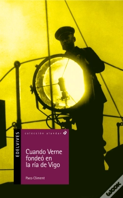 Capa do artigo Cuando Verne Fondeó En La Ría De Vigo