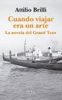 Cuando Viajar Era Un Arte - Preview