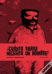 Cuanta Tierra Necesita Un Hombre