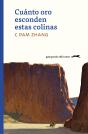 Cuanto Oro Esconden Estas Colinas - Preview