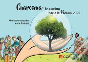 Cuaresma: En Camino Hacia La Pascua 2025