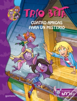 Capa do artigo Cuatro Amigas Para Un Misterio (Trío Beta 1)