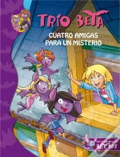 Capa do artigo Cuatro Amigas Para Un Misterio (Trío Beta 1)