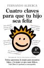 Cuatro Claves Para Que Tu Hijo Sea Feliz - Preview