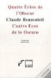 Cuatro Ecos De Lo Oscuro (Bilinguefrances - Español) 