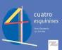 Cuatro Esquinines - Preview