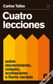 Capa do artigo Cuatro Lecciones Sobre Decrecimiento, Colapso, Ecofascismo E Iberia Vaciada