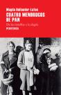 Cuatro Mendrugos De Pan - Preview