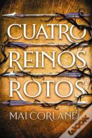 Cuatro Reinos Rotos