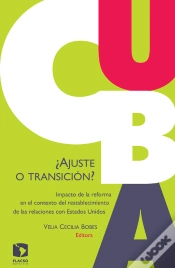 Capa do artigo Cuba: ¿Ajuste O Transición?