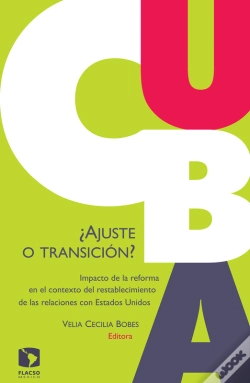 Capa do artigo Cuba: ¿Ajuste O Transición?