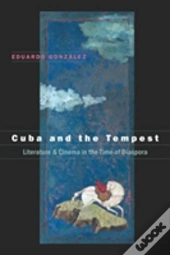 Cuba And The Tempest