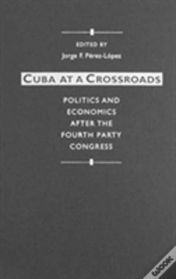 Capa do artigo Cuba At A Crossroads