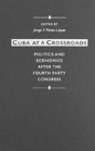 Cuba At A Crossroads - Preview