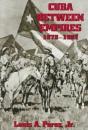 Cuba Between Empires, 1878-1902 - Preview