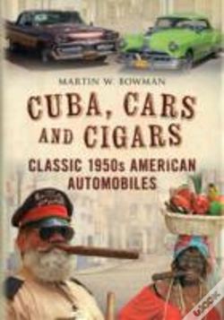 Capa do artigo Cuba, Cars And Cigars