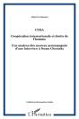 Cuba ; Coopération Internationale Et Droits De L'Homme ; Une Analyse Des Sources Accompagnee D'Une Interview À Noam Chomsky - Preview