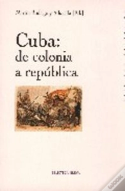 Capa do artigo Cuba: De Colonia A República