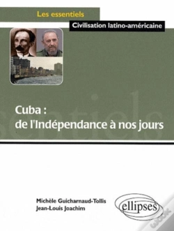 Capa do artigo Cuba ; De L'Indépendance À Nos Jours