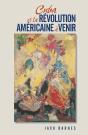 Cuba Et La Révolution Américaine À Venir - Preview