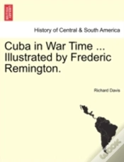 Capa do artigo Cuba In War Time ... Illustrated By Fred