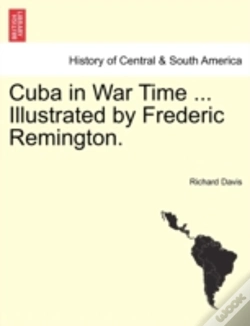 Capa do artigo Cuba In War Time ... Illustrated By Fred