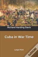 Cuba In War Time