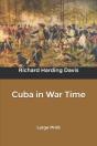 Cuba In War Time - Preview