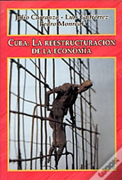 Capa do artigo Cuba: La Reestructuración De La Econom¡A