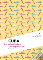 Capa do artigo Cuba : La Révolution Transgressée