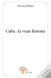Capa do artigo Cuba : La Vraie Histoire