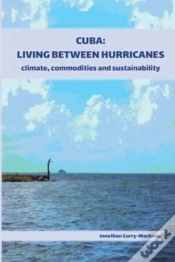 Capa do artigo Cuba: Living Between Hurricanes
