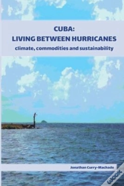 Capa do artigo Cuba: Living Between Hurricanes