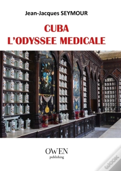Capa do artigo Cuba. L'Odyssee Medicale