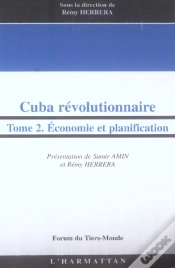 Capa do artigo Cuba Révolutionnaire : Tome 2 - Economie Et Planification