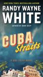 Cuba Straits - Preview